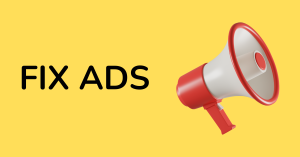 Red megaphone icon and bold text saying "Fix Ads" on a yellow background, representing marketing strategies to improve ad performance.